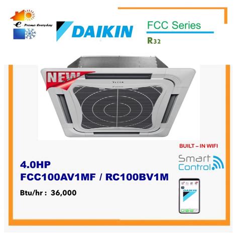 Wifi Daikin 4hp Standard Non Inverter Cassette Air Conditioner R32