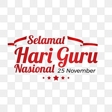 Selamat Hari Guru Feliz Día Del Maestro PNG dibujos Hari Guru Nasional