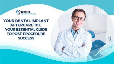 Dental Implant Aftercare 101 Your Essential Guide To Post Procedure