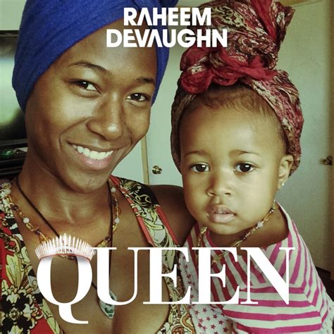 New Music Raheem DeVaughn Queen New Album Love Sex And Passion