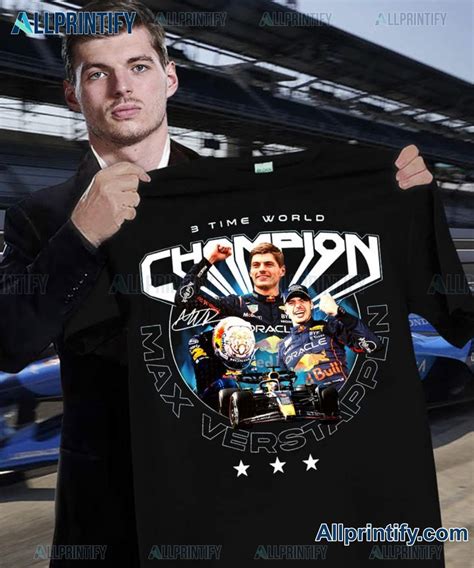 3 Time World Champion Max Verstappen Shirt Allprintify