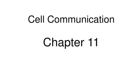 Cell Communication Chapter 11 Cell Communication Chapter Ppt Download