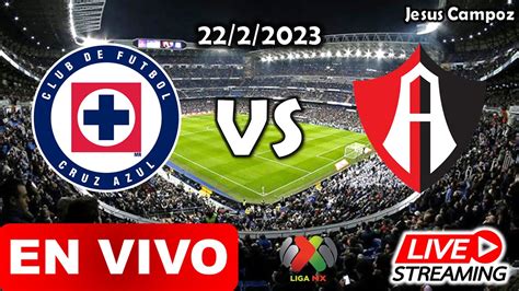 Donde Ver Cruz Azul Vs Atlas En Vivo Hoy Liga Mx Jornada 7 2023 Donde Ver A Que Hora Juegan