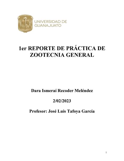 1er Reporte DE PRÁ Ctica DE Zootecnia General 1er REPORTE DE PRÁCTICA