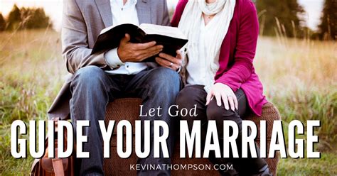 Let God Guide Your Marriage Kevin A Thompson