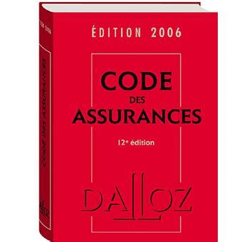 Code des assurances Edition 2006 relié Collectif Achat Livre fnac