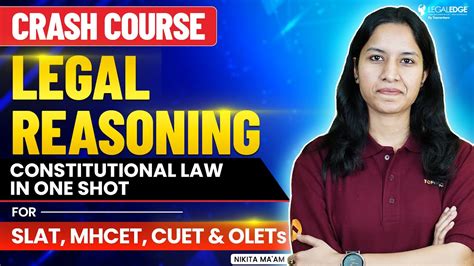 Complete Constitutional Law In One Shot For Legal Reasoning Slat