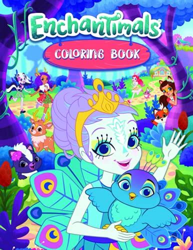 Enchantimals Coloring Book: Amazing gift for All Ages and Fans with ...