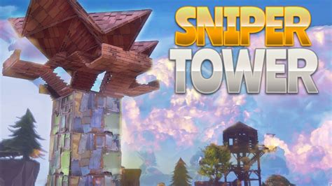 SNIPER TOWER BUILD Fortnite Battle Royale RhinoCRUNCH YouTube