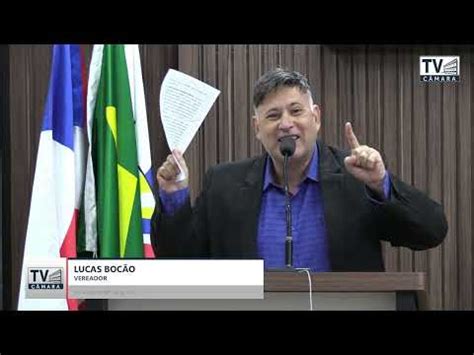 Lucas Boc O Discurso Na Tribuna Da Reuni O Ordin Ria