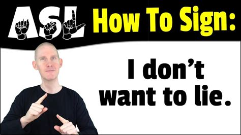 How To Sign Lie In Asl American Sign Language Lessons Learn Asl