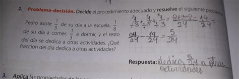 Problema Decisi N Decide El Procedimiento Adecuado Y Resuelve El