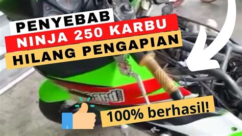 Penyebab Ninja Karbu Hilang Pengapian Youtube