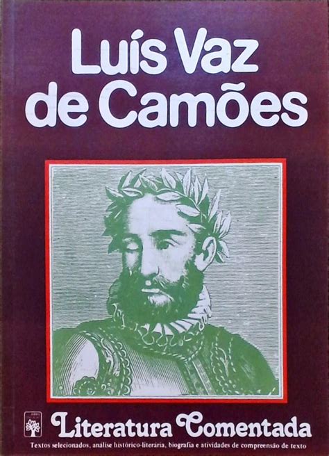 Roteiro De Leitura Sonetos De Luís Vaz De Camões Antonio Medina