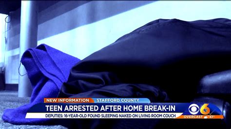 Deputies Intoxicated Teen Found Sleeping Naked After Breaking Into Home Ignoring Warning Shots