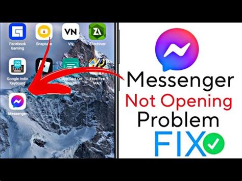 Messenger Not Opening Problem Fix Messenger Not Open Problem YouTube