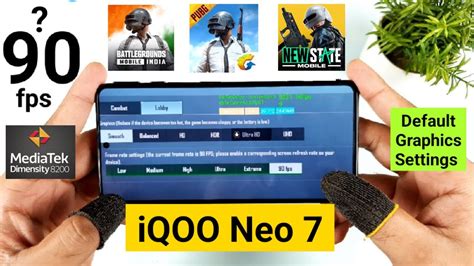 Iqoo Neo 7 Bgmi Pubg New State 90fps Default Graphics Settings In Dimensity 8200 Iqooneo75g