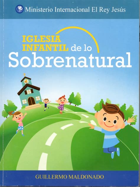 Iglesia Infantil Sobrenatural Vol 1 Págs 1 A La 39 Pdf Pdf