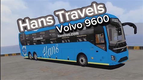 Hans Travels Is Here Volvo 9600 Multiaxle By Crs Garage Bussid Skin Bussid Bussidlivery