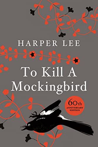 To Kill A Mockingbird 60th Anniversary Edition Lee Harper 9780434020485 Abebooks