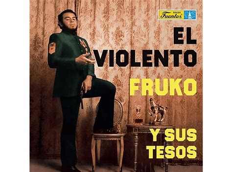 Fruko Y Sus Tesos Fruko Y Sus Tesos El Violento Vinyl World