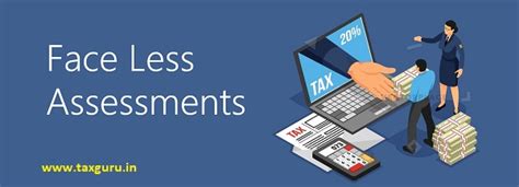 Faceless Assessment Scheme 2019 Analysis Of Recent Amendments