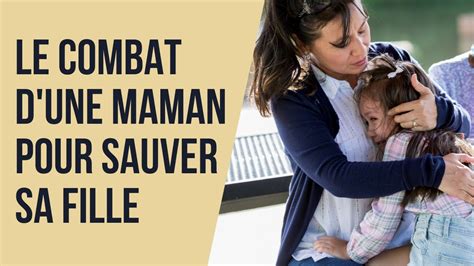 Le combat d une maman pour sauver sa fille Stéphanie les Solières et