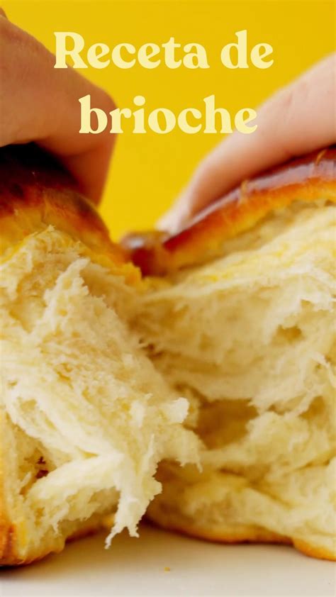 Brioche Casero Super Esponjoso Receta Petitchef Artofit