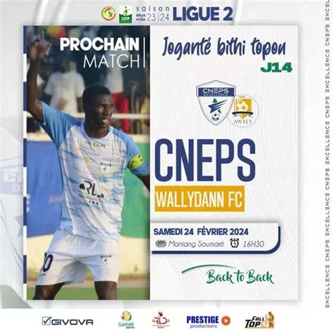 La Ligue 2 sénégalaise sembrase choc entre Wally Daan et CNEPS à Thiès