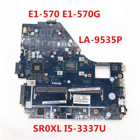 Mainboard For E1 570 E1 570G Laptop Motherboard Z5WE1 LA 9535P With