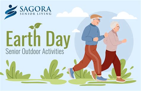 Earth Day Senior Outdoor Activities Sagora Senior Living