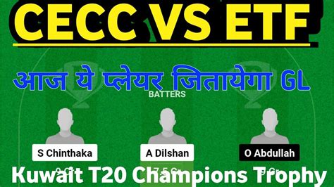 Cecc Vs Etf Dream11 Prediction Cecc Vs Etf Cecc Vs Etf Dream11 Team