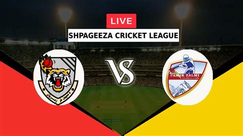 Live Sg Vs Pz Shpageeza Cricket League Speen Ghar Tigers Vs