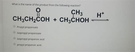 Solved What is the name of the product from the following | Chegg.com