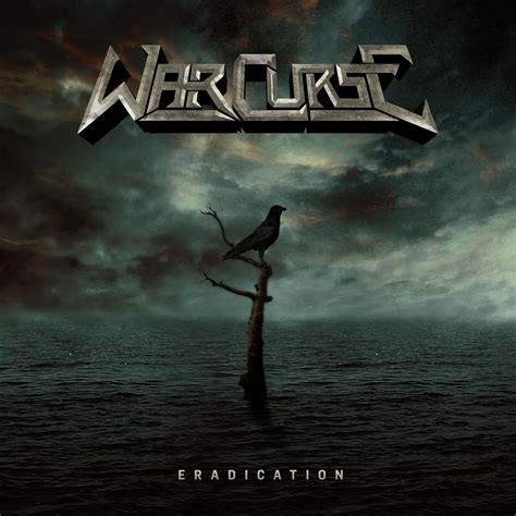 War Curse - Eradication - Encyclopaedia Metallum: The Metal Archives
