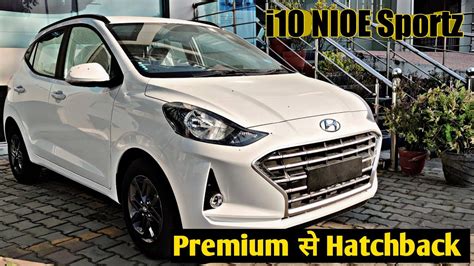 7 8 लख म features Rich Hatchback Option i10 NIOE Sportz 2022 Hyundai