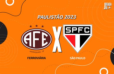 Ferroviária X São Paulo Escalações Arbitragem E Onde Assistirjogada