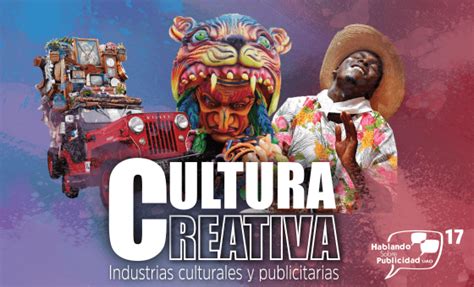 Cultura creativa en Hablando Sobre Publicidad - UAO Portal