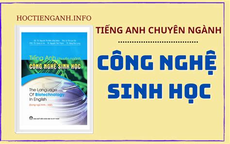 Ti Ng Anh Chuy N Ng Nh C Ng Ngh Sinh H C