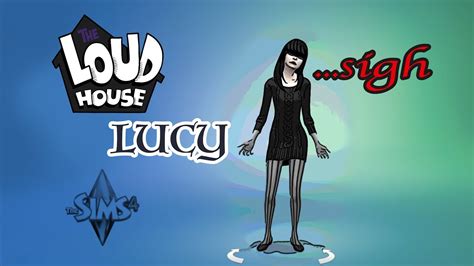 Loud House Lucy Loud The Sims 4 Youtube