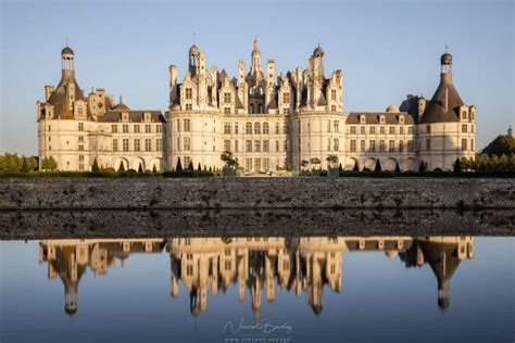 Voici Les Plus Beaux Ch Teaux De La Loire A Visiter Absolument