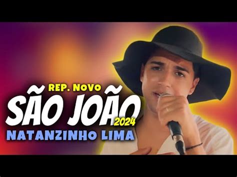 Natanzinho Lima Rep Novo M Sicas Novas Junho Youtube