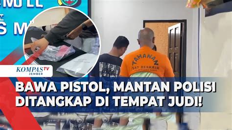 Bawa Pistol Ke Tempat Judi Mantan Polisi Di Deli Serdang Ditangkap