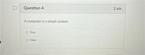 Solved Question 42 PtsA Computer Is A Simple Chegg