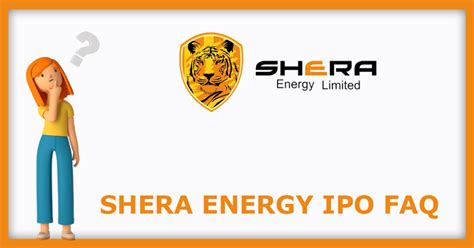 Shera Energy IPO Dates Price GMP Review IPOHUB