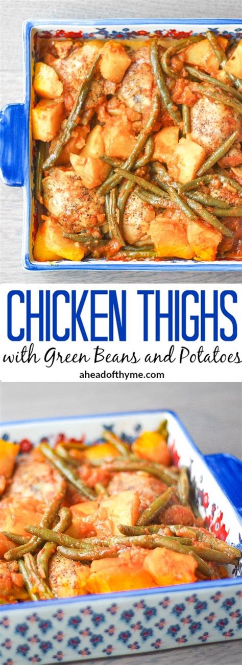 Chicken Thighs With Green Beans And Potatoes In Tomato Sauce Recipe Recipes Green Beans And