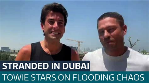 Towie Stars Stranded In Dubai After Flooding Hits United Arab Emirates Latest From Itv News