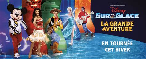 Disney Sur Glace Venez Vivre En Direct La Grande Aventure