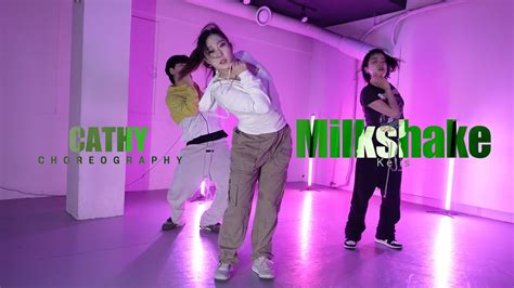 Milkshake Kelis Cathy Choreography Urban Play Dance Academy Youtube