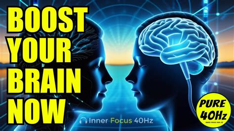 Unleash Your Genius 40 Hz Binaural Beats Gamma Brain Waves For Memory